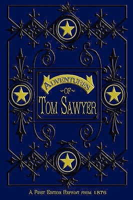 The Adventures of Tom Sawyer by Twain, Mark