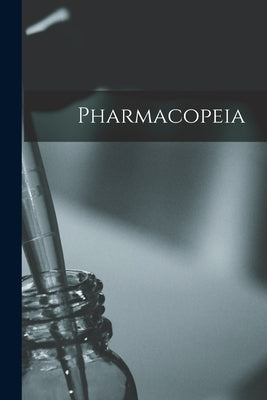 Pharmacopeia by Anonymous