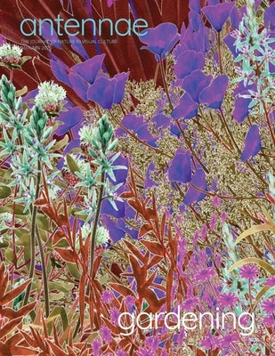 Antennae #68 Gardening 3 by Aloi, Giovanni