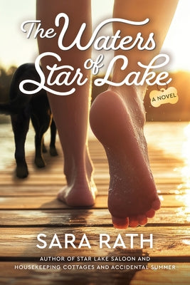 The Waters of Star Lake by Rath, Sara