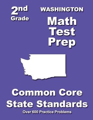 Washington 2nd Grade Math Test Prep: Common Core State Standards by Treasures, Teachers'