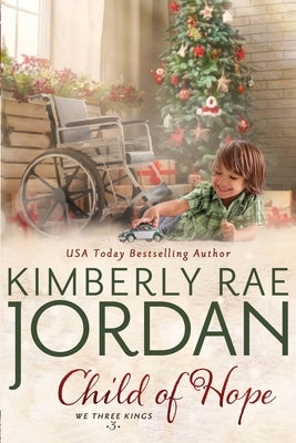 Child of Hope: A Christmas Christian Romance by Jordan, Kimberly Rae