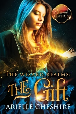 The Gift by Cheshire, Arielle