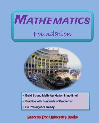 Mathematics Foundation by Alibarre, Abdulaziz M.