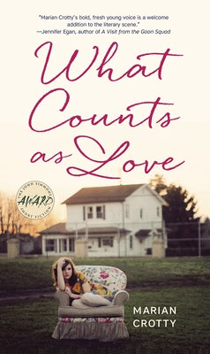 What Counts as Love by Crotty, Marian