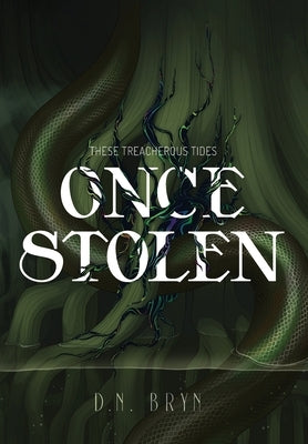 Once Stolen by Bryn, D. N.