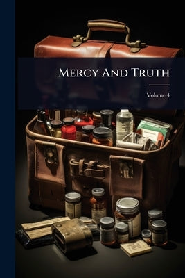 Mercy And Truth by Anonymous