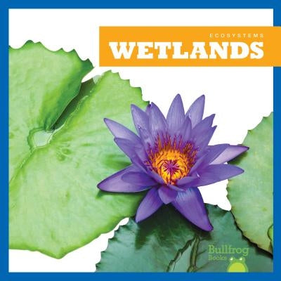 Wetlands by Higgins, Nadia