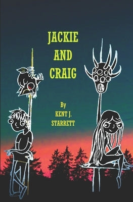 Jackie and Craig by Starrett, Kent J.