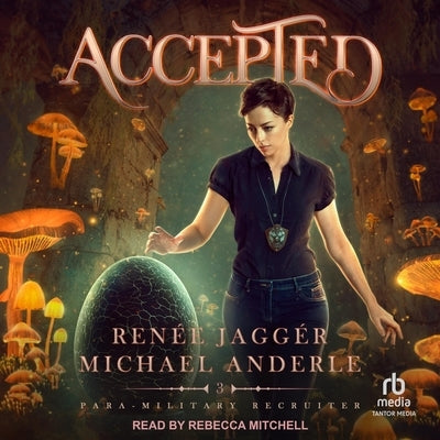 Accepted by Jaggér, Renée