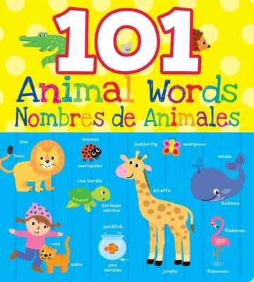 101 Animal Words/Nombres de Animales by 7. Cats Press