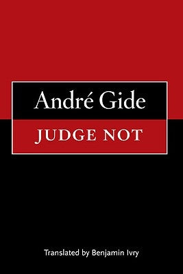 Judge Not by Gide, Andre