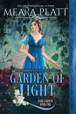 Garden of Light by Publishing, Dragonblade