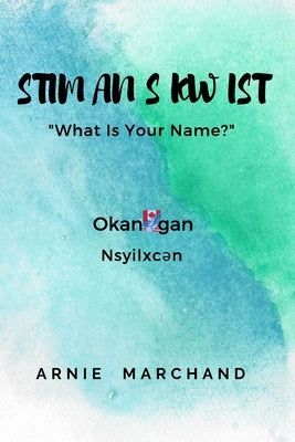 Stim an S KW Ist: What is your name by Marchand, Arnie