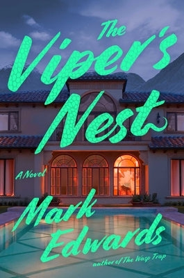 The Viper's Nest by Edwards, Mark
