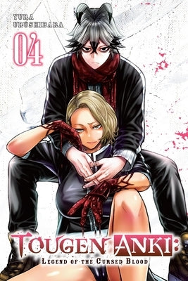 Tougen Anki: Legend of the Cursed Blood, Vol. 4: Volume 4 by Urushibara, Yura