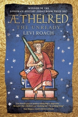 ÆThelred: The Unready by Roach, Levi