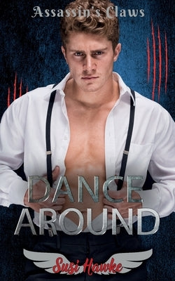 Dance Around by Hawke, Susi