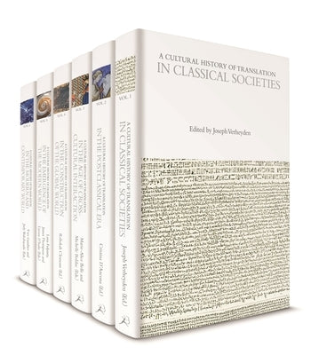 A Cultural History of Translation: Volumes 1-6 by D'Hulst, Lieven