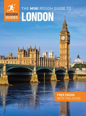 The Mini Rough Guide to London: Travel Guide with eBook by Guides, Rough