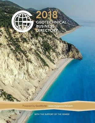 2018 Geotechnical Business Directory by Network, Geoworld