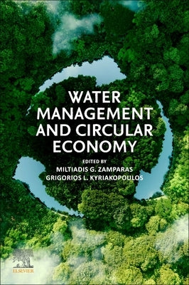 Water Management and Circular Economy by Zamparas, Miltiadis G.
