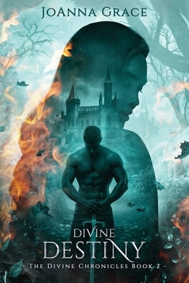 Divine Destiny by Grace, Joanna