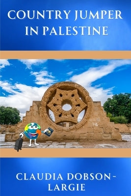 Country Jumper in Palestine by Dobson-Largie, Claudia
