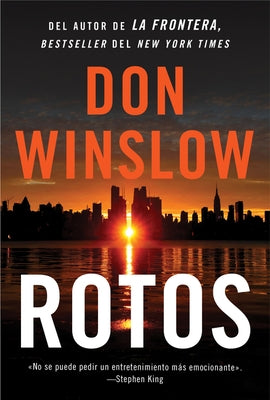 Broken \ Rotos (Spanish Edition) by Winslow, Don