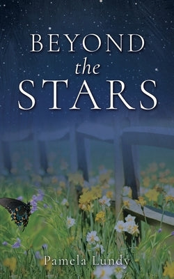 Beyond the Stars by Lundy, Pamela