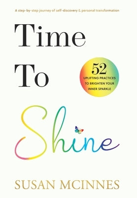 Time To Shine by McInnes, Susan