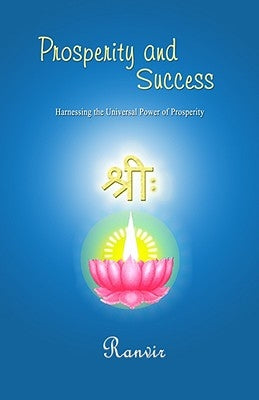 Prosperity and Success by Ranvir