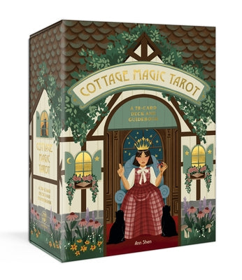 Cottage Magic Tarot: A 78-Card Deck and Guidebook by Shen, Ann