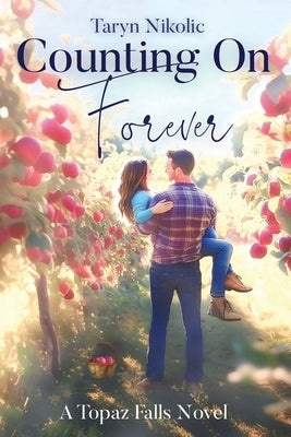 Counting On Forever by Nikolic, Taryn