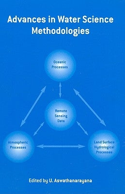 Advances in Water Science Methodologies by Aswathanarayana, U.