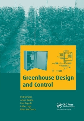 Greenhouse Design and Control by Ponce, Pedro