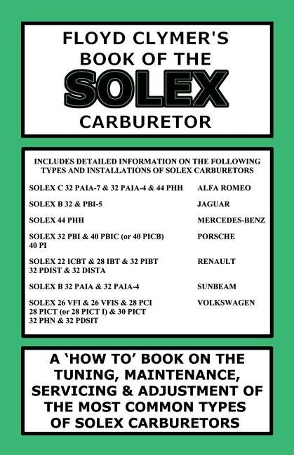 Floyd Clymer's Book of the Solex Carburetor by Clymer, Floyd