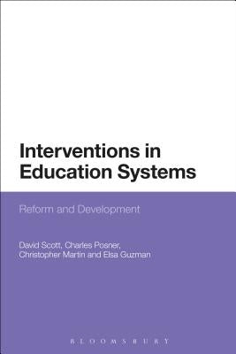 Interventions in Education Systems by Scott, David