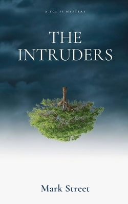 The Intruders by Street, Mark