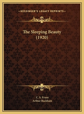 The Sleeping Beauty (1920) by Evans, C. S.