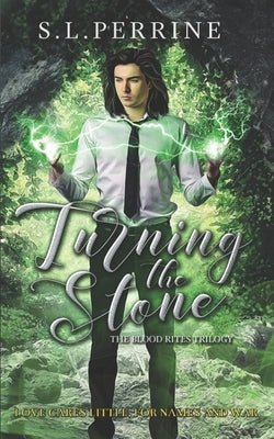 Turning the Stone by Perrine, S. L.
