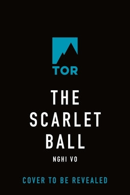 The Scarlet Ball by Vo, Nghi