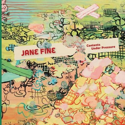 Contents Under Pressure by Fine, Jane