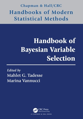 Handbook of Bayesian Variable Selection by Tadesse, Mahlet G.