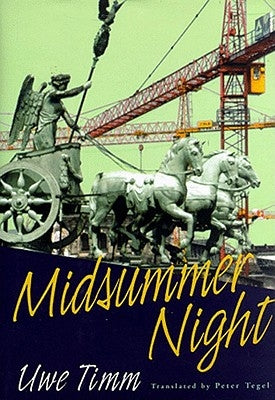 Midsummer Night: Novel by Timm, Uwe