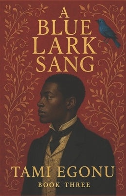 A Blue Lark Sang by Egonu, Tami