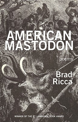 American Mastodon by Ricca, Brad