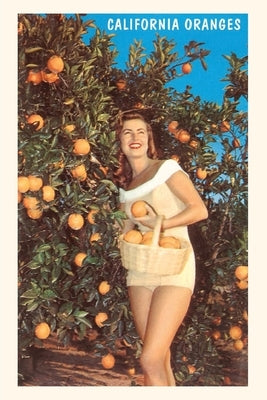 The Vintage Journal Woman with Oranges in Basket, California by Found Image Press