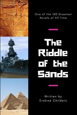 The Riddle of the Sands by Childers, Erskine