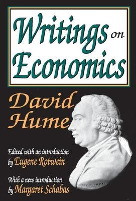Writings on Economics by Hume, David